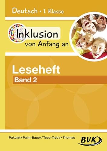 Inklusion von Anfang an: Deutsch - Leseheft 2: Für Förderkinder von Buch Verlag Kempen